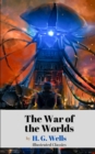 Image for The War of the Worlds by H. G. Wells (Illustrated Classics)