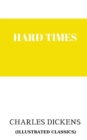 Image for Hard Times (Ä±llustrated classÄ±cs)