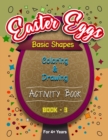 Image for Easter Eggs Basic Shapes Coloring And Drawing Activity Book -3