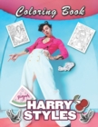 Image for Harry Styles Coloring Book : Beautiful Stress Relieving Coloring Pages for Stylers and One Direction Fans!