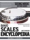 Image for Banjo Scales Encyclopedia : Fast Reference for the Scales You Need in Every Key