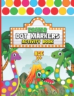 Image for Dot Markers Activity Book Easter : Easy Simple Giant DOTS Cute Dinosaurs Dot Coloring Book Little Daubers Paint Artist Every Day Dot Coloring Preschool Kindergarten Activities Easter Day Great Gifts I