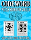 Image for Codeword Puzzle Books for Adults : 100 Large Print Codewords Puzzles And Solutions Book For Adult And Senior - A Bumper Collection of Hugely Popular Logic Codeword Puzzles - Challenge the Code Breaker