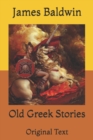 Image for Old Greek Stories : Original Text