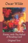 Image for Poems, with The Ballad of Reading Gaol : Original Text
