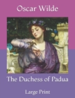 Image for The Duchess of Padua : Large Print