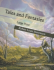 Image for Tales and Fantasies : Large Print