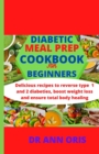 Image for DIABETIC MEAL PREP COOKBOOK FOR BEGINNERS