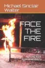 Image for FACE THE FIRE