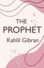 Image for The Prophet : with original illustrations