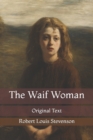 Image for The Waif Woman : Original Text