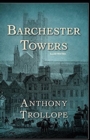 Image for Barchester Towers : Fully (Illustrated)