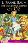 Image for The Wonderful Wizard of Oz : Fully (Annotated)
