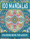 Image for 100 Mandalas Coloring Book For Adults