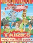 Image for I Love Fairies Dot Marker Book