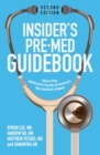 Image for Insider&#39;s Pre-Med Guidebook