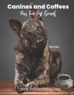 Image for Canines and Coffee