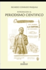 Image for Introduccion Al Periodismo Cientifico : Argentina Siglo XIX