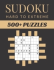 Image for Sudoku Hard To Extreme : Sudoku Activity Book Puzzles With Different Levels for Smart Adults People, Over 500 Puzzles for Everyone With Solutions