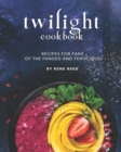 Image for Twilight Cookbook