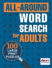 Image for All-around Word Search for Adults : 100 Large Print Puzzles