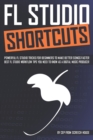 Image for FL Studio Shortcuts