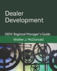 Image for Dealer Development : OEM Regional Manager&#39;s Guide