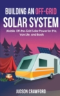 Image for Building an Off-Grid Solar System