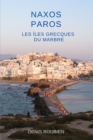 Image for Naxos - Paros. Les Iles Grecques du marbre