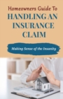 Image for Homeowners Guide to Handling An Insurance Claim