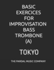 Image for Basic Exercices for Improvisation Bass Trombone (A)