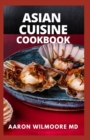 Image for Asian Cuisine Cookbook