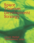 Image for Space Tourism Development Strategy