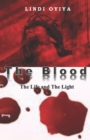 Image for THE BLOOD : The Life and the Light