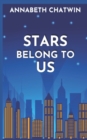 Image for Stars Belong to Us