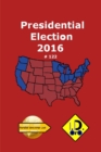 Image for 2016 Presidential Election 122 (Edizione italiana)