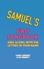 Image for Samuel&#39;s First Songbook