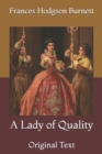 Image for A Lady of Quality : Original Text