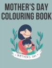 Image for Mother&#39;s Day Colouring Book