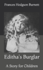 Image for Editha&#39;s Burglar : A Story for Children