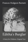 Image for Editha&#39;s Burglar : A Story for Children: Original Text