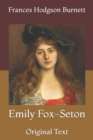 Image for Emily Fox-Seton : Original Text