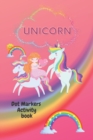 Image for Unicorn Dot markers activity book