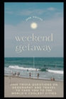 Image for Weekend Getaway