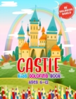 Image for Castle Kids Coloring Book Ages 6 to 12