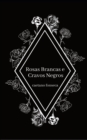 Image for Rosas Brancas e Cravos Negros