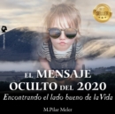 Image for El Mensaje Oculto del 2020