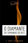 Image for O Diamante do Tamanho do Ritz (Colecao Duetos)