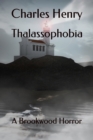 Image for Thalassophobia
