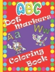 Image for ABC Dot Markers Coloring Book